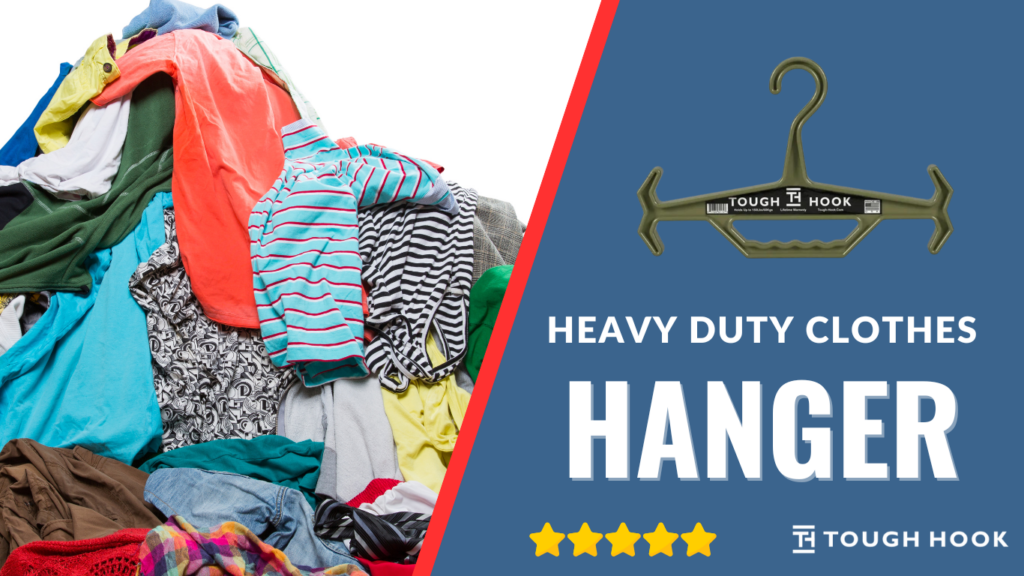 A Guide to Heavy Duty Clothes Hangers - Tough Hook